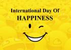 आज आनंदाचा दिवस; का साजरा केला जातो इंटरनेशनल डे ऑफ हॅप्पीनेस?